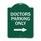 Signmission Doctors Parking W/ Right Arrow, Green & White Aluminum Architectural Sign, 18" x 24", GW-1824-24135 A-DES-GW-1824-24135 - alternate 1